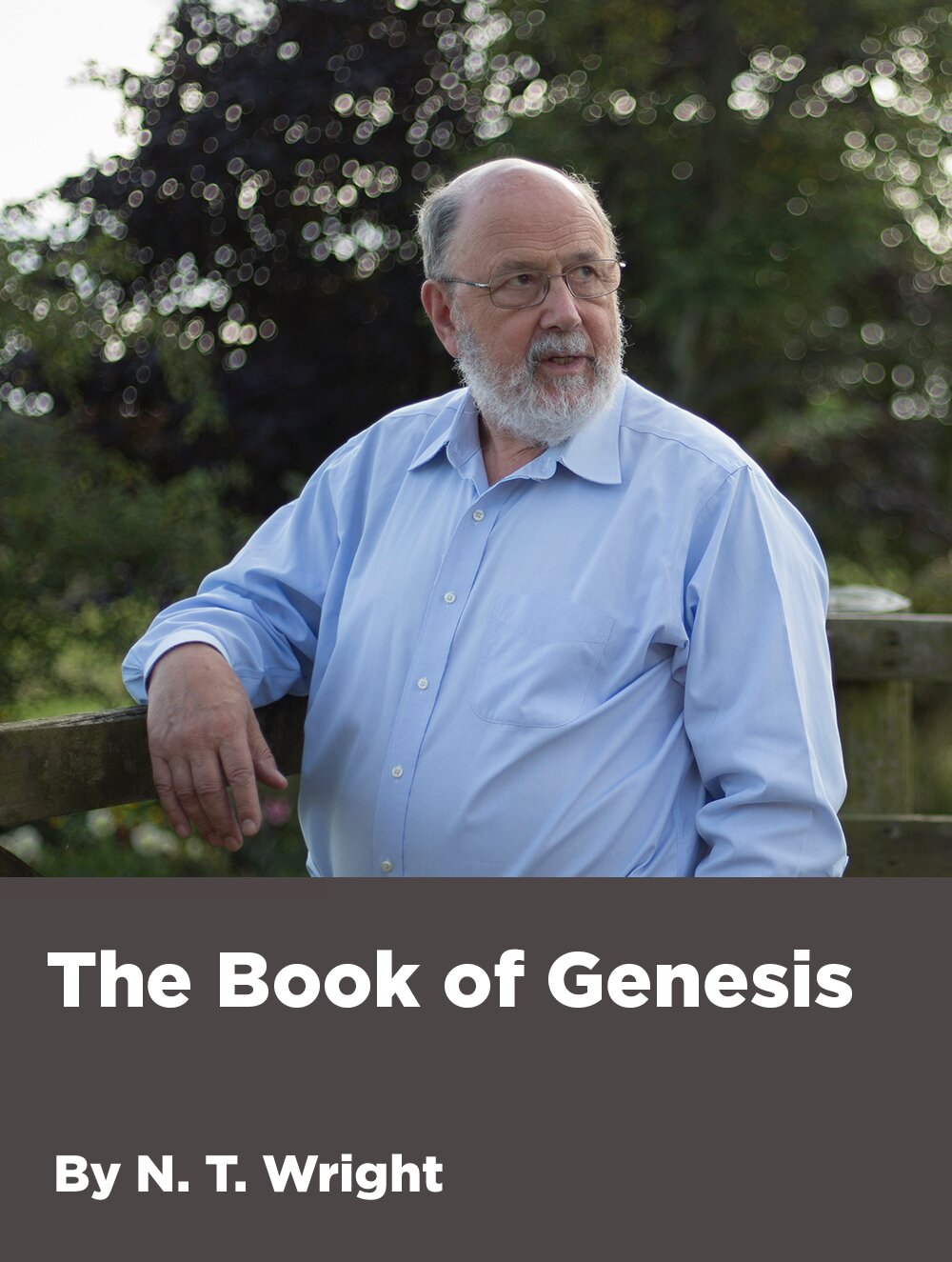 The Book of Genesis: The Beginning of the Beginning (3.5 hour course)