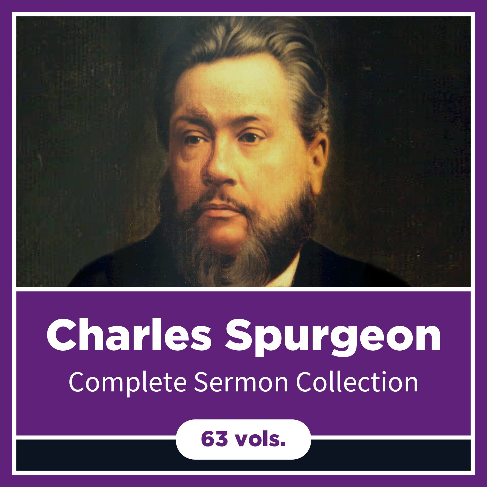 Charles Spurgeon Complete Sermon Collection (63 vols.)