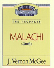 Thru the Bible vol. 33: The Prophets (Malachi)