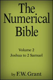 The Numerical Bible Vol. 2: Joshua to 2 Samuel