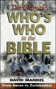 The Ultimate Who's Who in the Bible