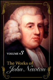The Works of John Newton, vol. 3