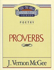 Thru the Bible vol. 20: Poetry (Proverbs)