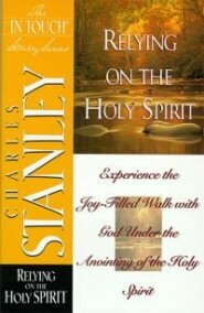 Relying on the Holy Spirit