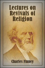Lectures on Revivals of Religion