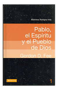 Pablo, el Espíritu y el Pueblo de Dios