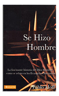 Se Hizo Hombre
