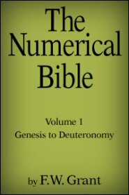 The Numerical Bible Vol. 1: Genesis to Deuteronomy