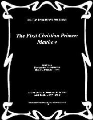 The First Christian Primer: Matthew