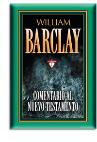 Comentario al Nuevo Testamento de William Barclay