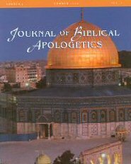 The Journal of Biblical Apologetics, vol. 6 Islam, part 2: Muhammad