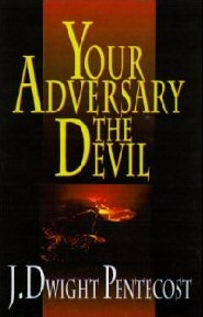 Your Adversary, the Devil