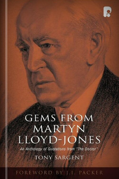 Gems from Martyn Lloyd-Jones