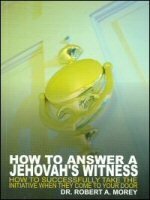 How to Answer a Jehovah's Witness