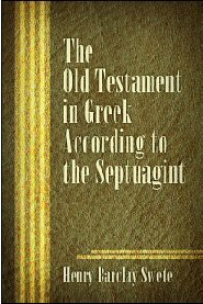 The Old Testament in Greek According to the Septuagint
