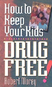 How to Keep Your Kids Drug Free