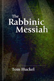 The Rabbinic Messiah