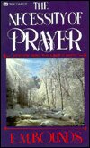 The Necessity of Prayer