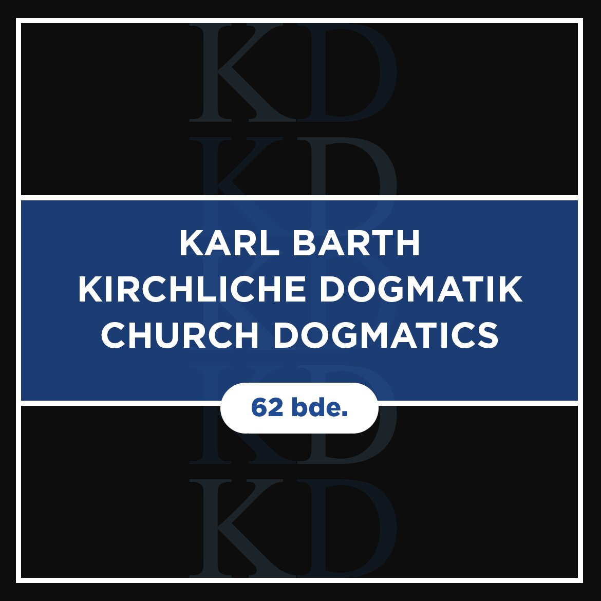Karl Barth’s Church Dogmatics: English-German (62 vols.)