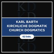Karl Barth’s Church Dogmatics: English-German (62 vols.)