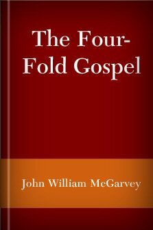 The Four-Fold Gospel
