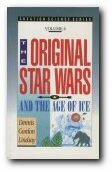 The Original Star Wars and the Age of Ice