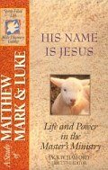 His Name is Jesus