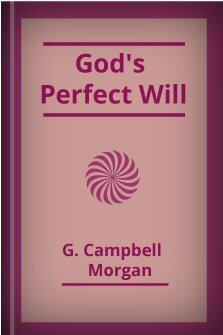 God's Perfect Will
