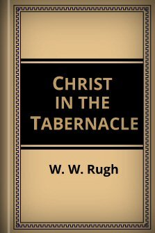 Christ in the Tabernacle