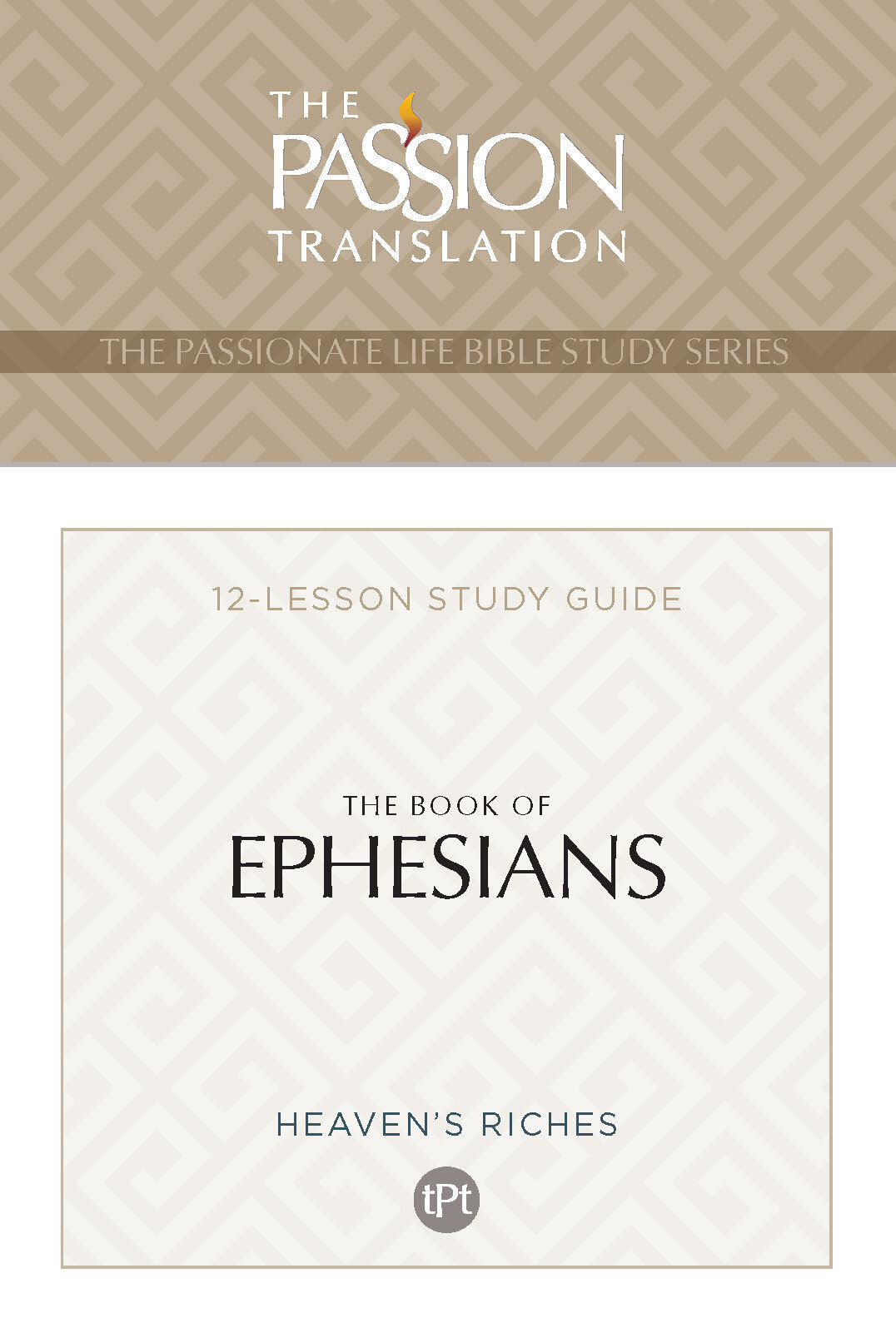 TPT The Book of Ephesians: 12-Lesson Study Guide