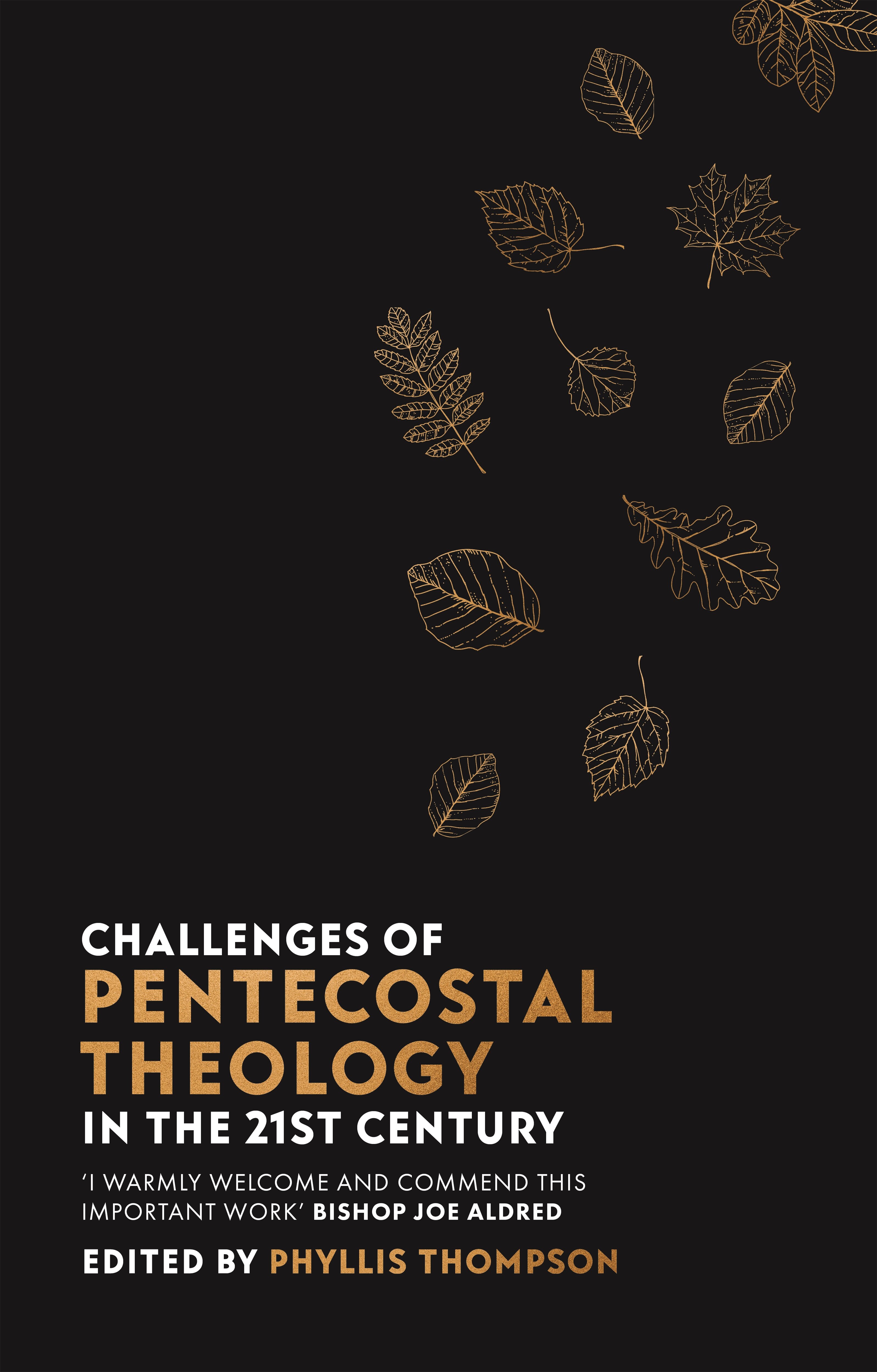 Challenges of Pentecostal Theology in the 21st Century | Logos Bible ...