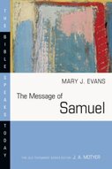 The Message of Samuel: Personalities, Potential, Politics and Power (BST)