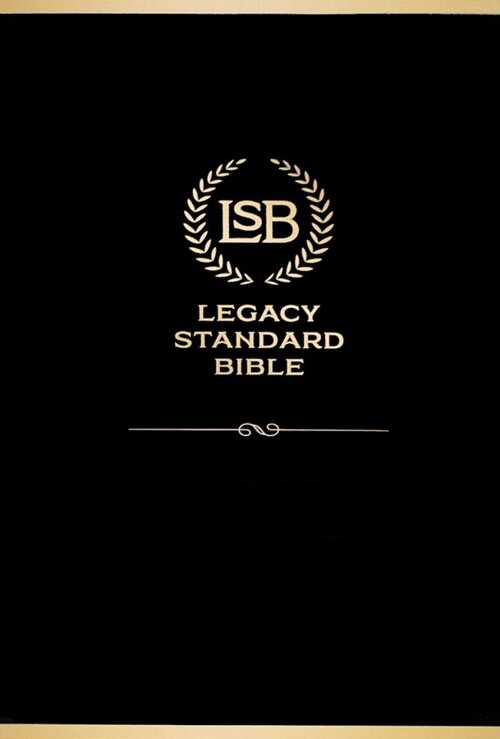Legacy Standard Bible (LSB), 2022