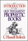 An Introduction to the Old Testament Prophetic Books