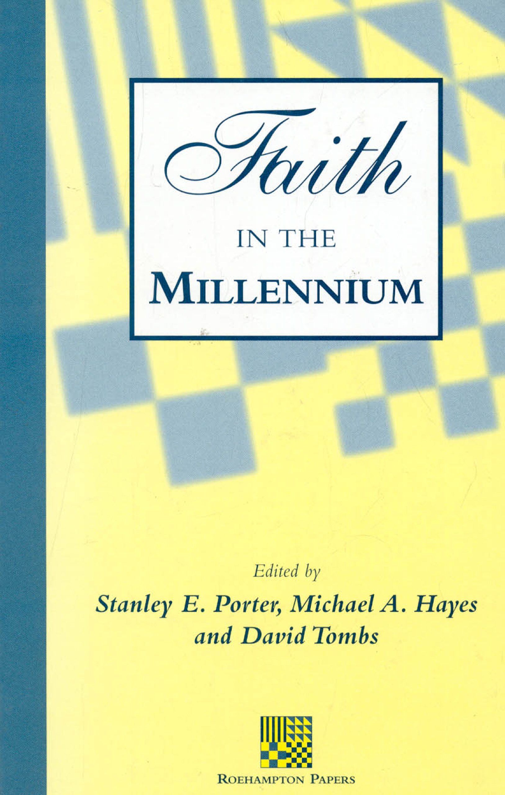 Faith in the Millennium