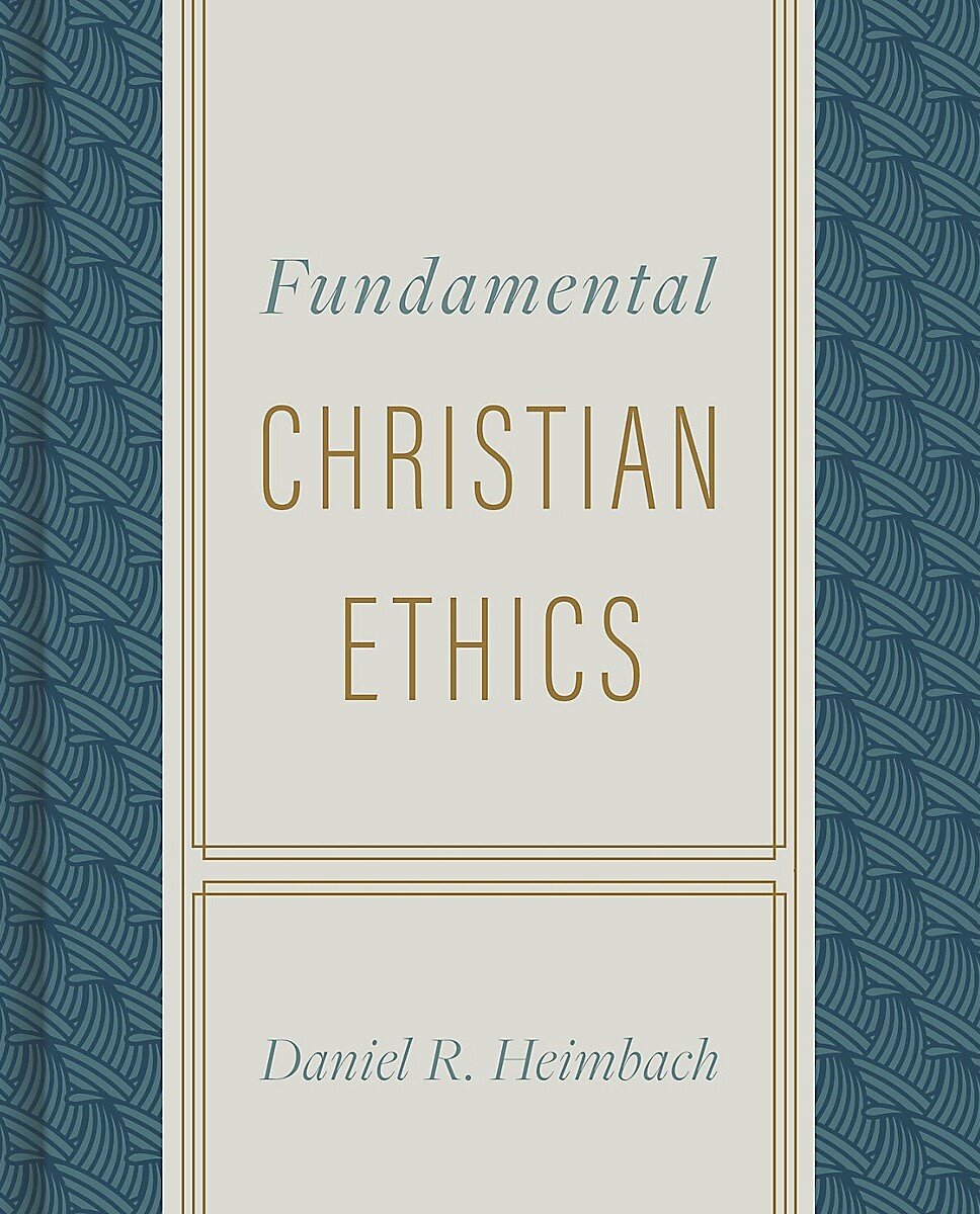 fundamental-christian-ethics-logos-bible-software