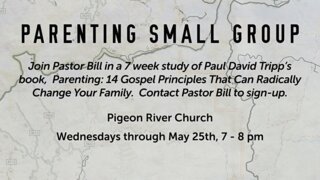 Parenting Small Group 5-4-22