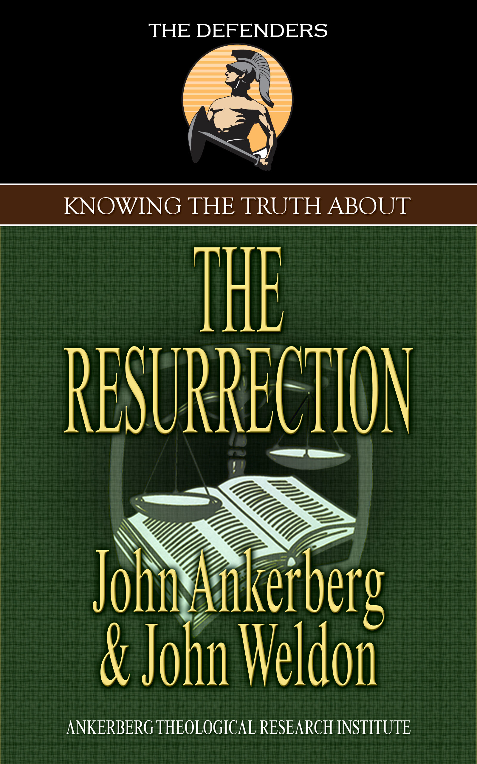 Knowing the Truth About the Resurrection