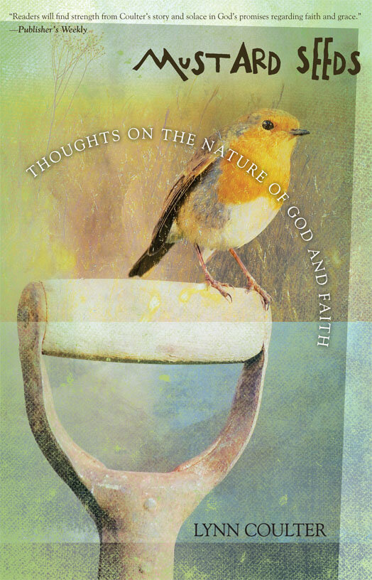 Mustard Seeds: Thoughts on the Nature of God and Faith