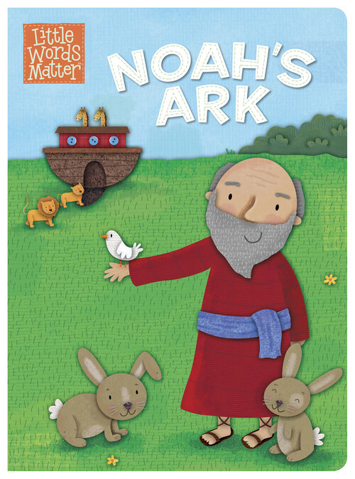 Noah's Ark: Little Words Matter™