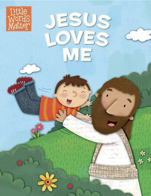 Jesus Loves Me: Little Words Matter™