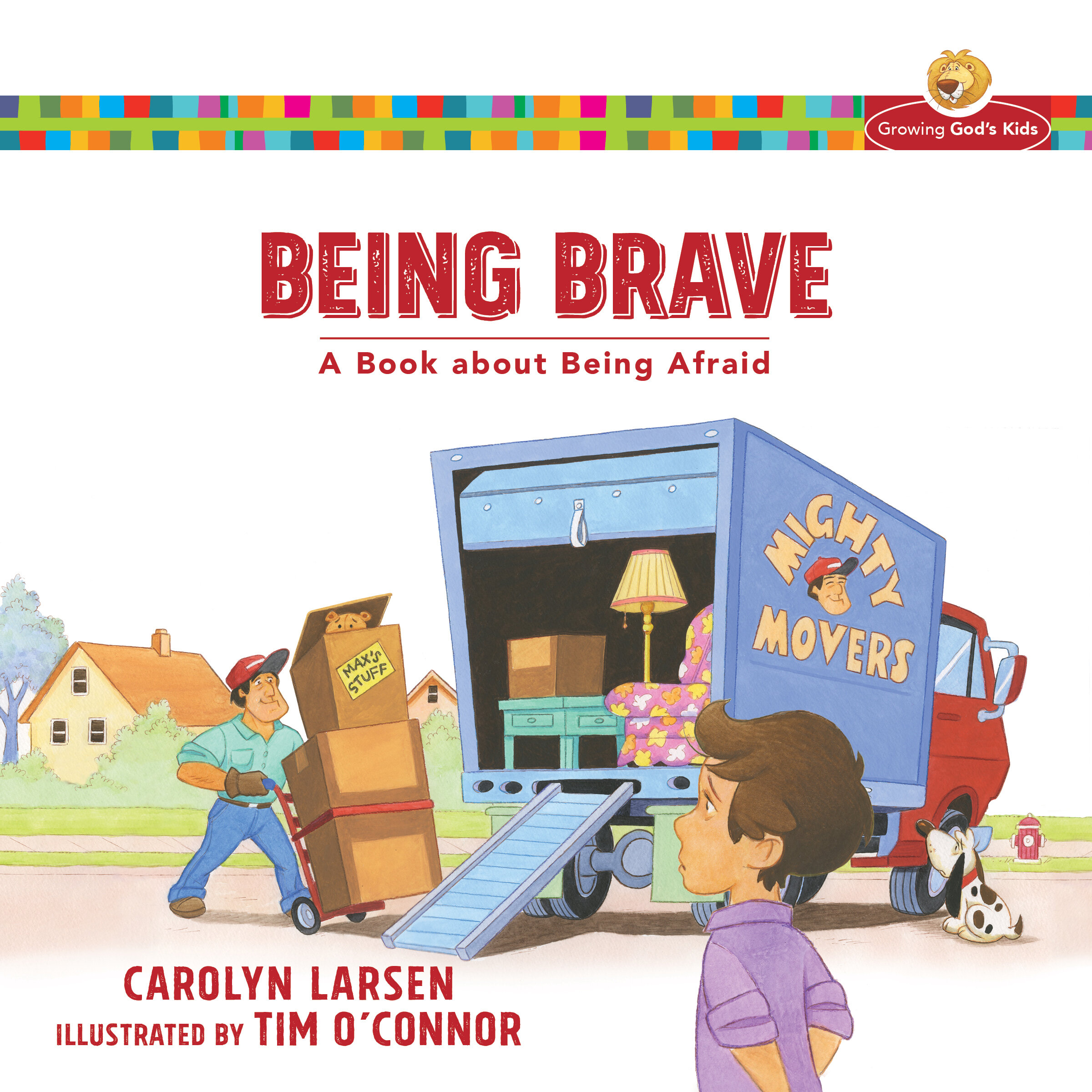 Being Brave (Growing God's Kids): A Book about Being Afraid