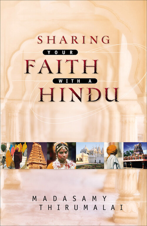 Sharing Your Faith With a Hindu