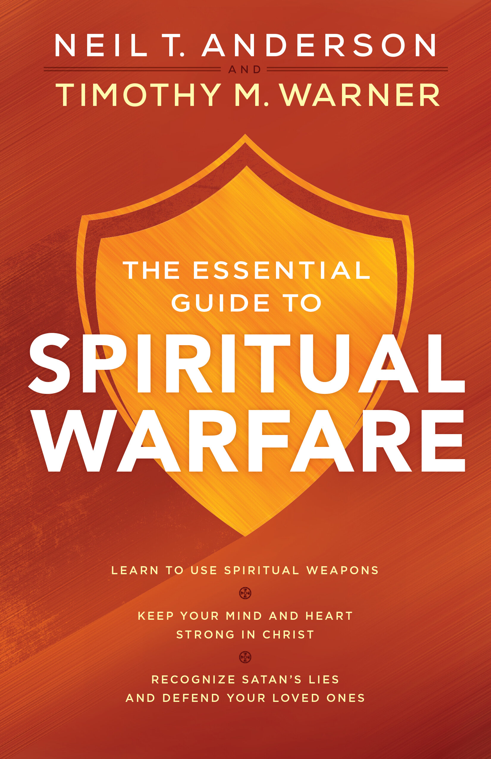 the-essential-guide-to-spiritual-warfare-learn-to-use-spiritual