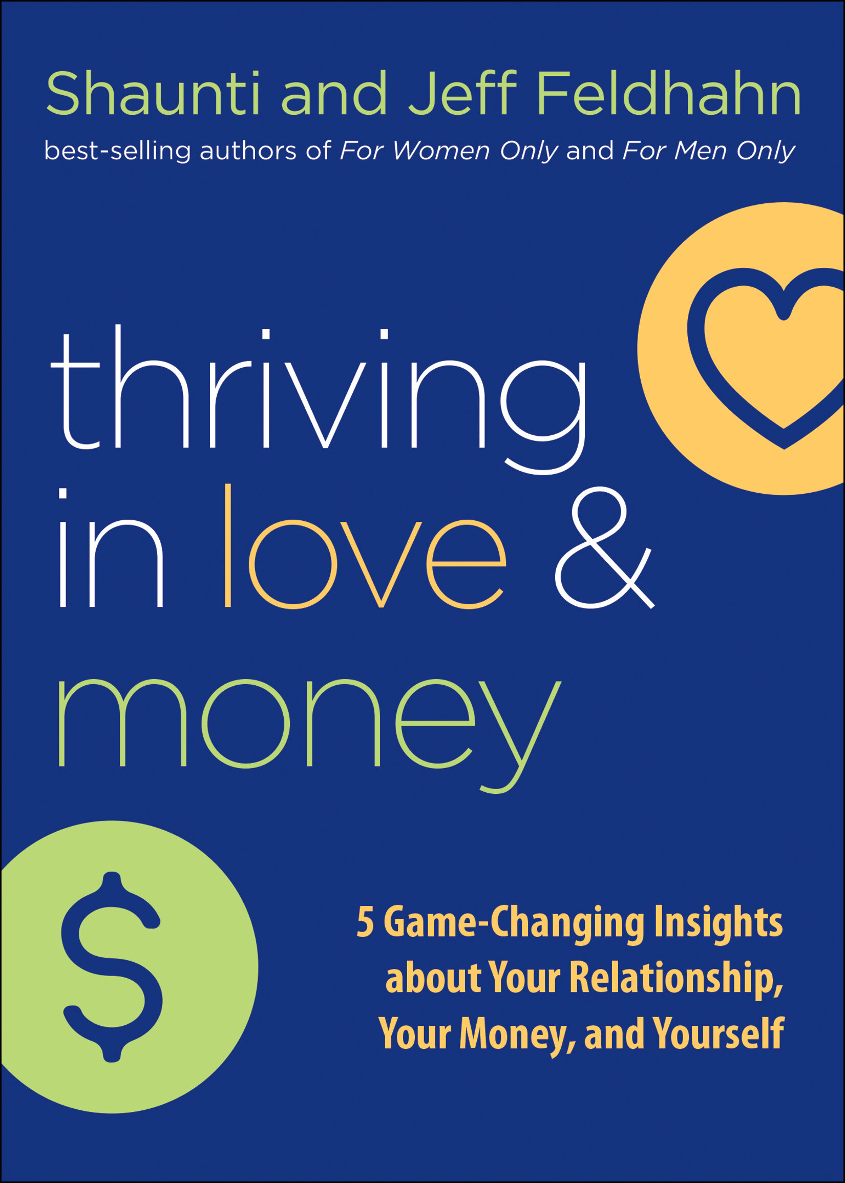 Thriving in Love and Money: 5 Game-Changing Insights about Your  Relationship, Your Money, and Yourself