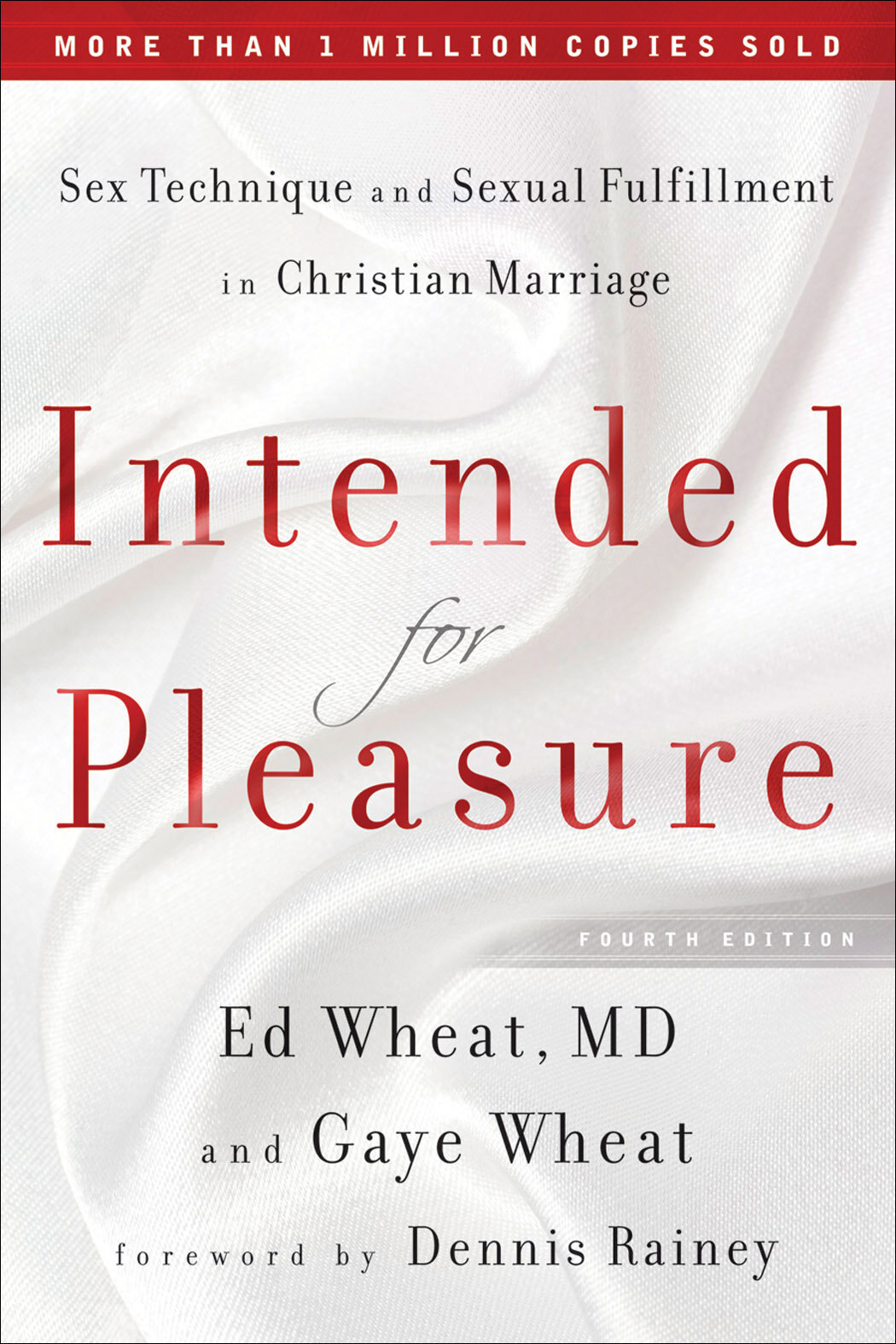 Intended For Pleasure Sex Technique And Sexual Fulfillment In Christian Marriage Logos Bible 3470