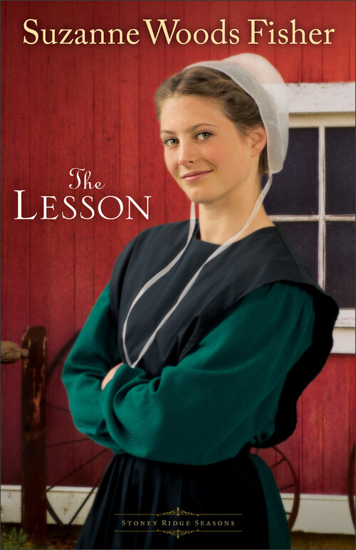 The Lesson (Stoney Ridge Seasons Book #3): A Novel
