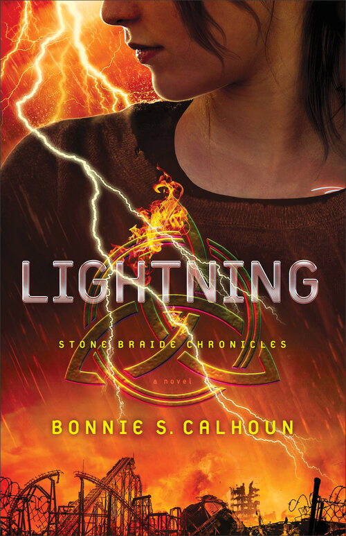 Lightning (Stone Braide Chronicles Book #2): A Novel