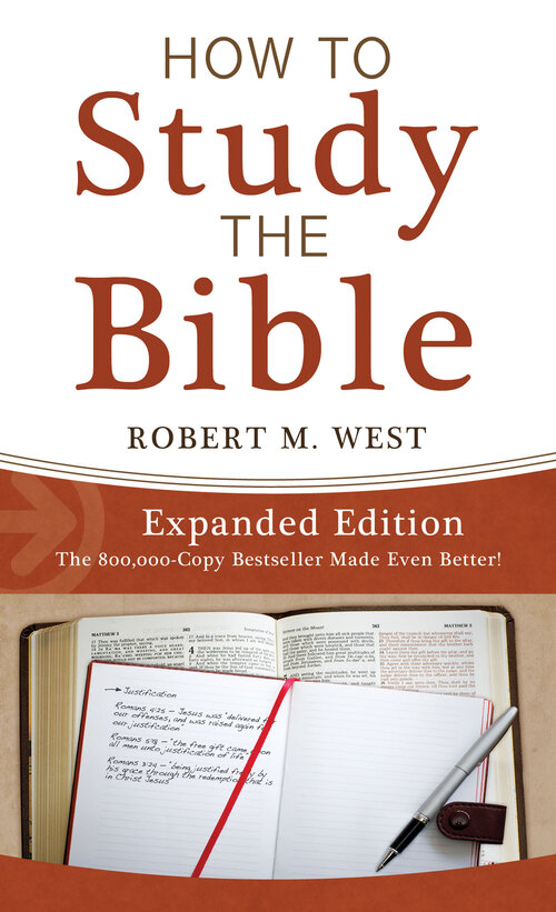 How to Study the Bible—Expanded Edition