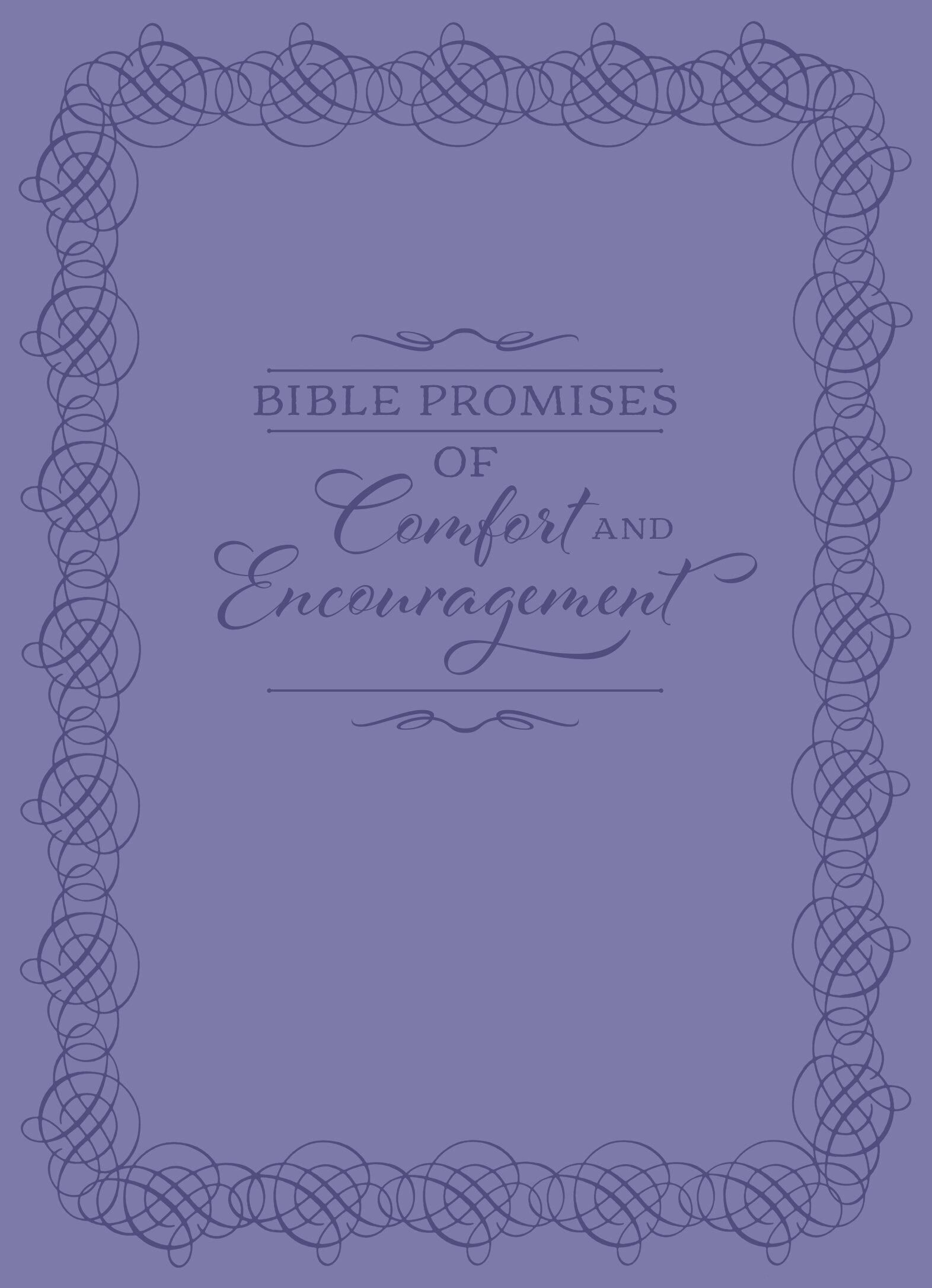 Bible Promises of Comfort and Encouragement
